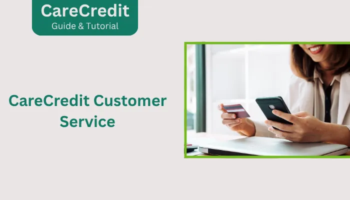 CareCredit Customer Service