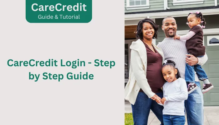 CareCredit Login - Step by Step Guide